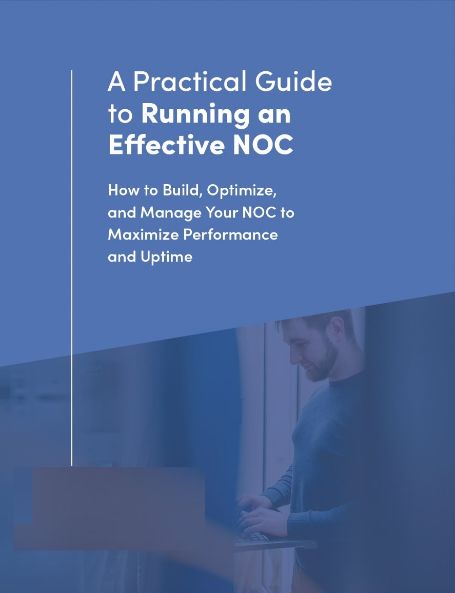 A Practical Guide to Running an Effective NOC